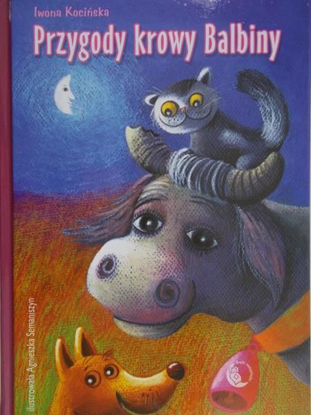 Kocińska Iwona - Przygody krowy Balbiny