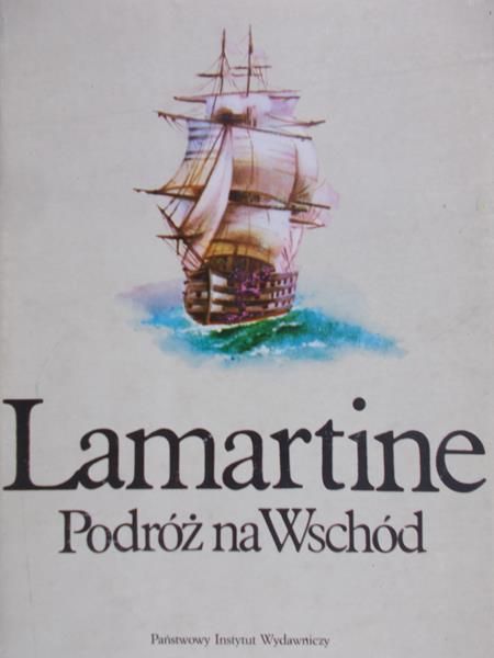 Hertz Paweł (red.) - Lamartine. Podróż na Wschód