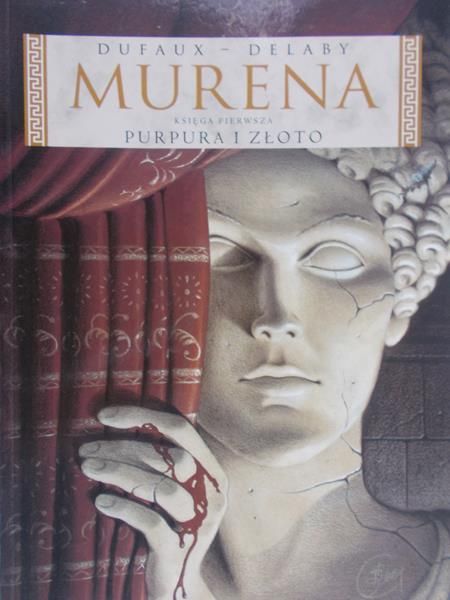 Kołodziejczak Tomasz (red.) - Murena - Purpura i złoto