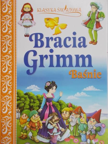 Bracia Grimm - Baśnie