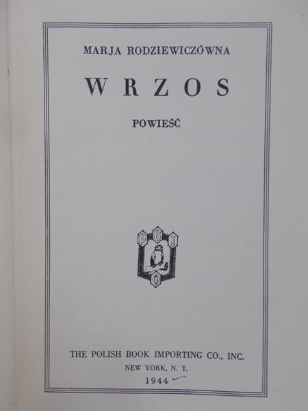 Rodziewicz Marja  - Wrzos, 1944 r.