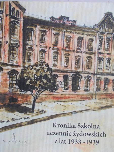 Borowiec Jarosław - Kronika Szkolna uczennic żydowskich z lat 1933-1939