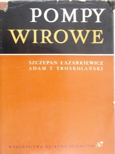 Łazarkiewicz Szczepan - Pompy wirowe