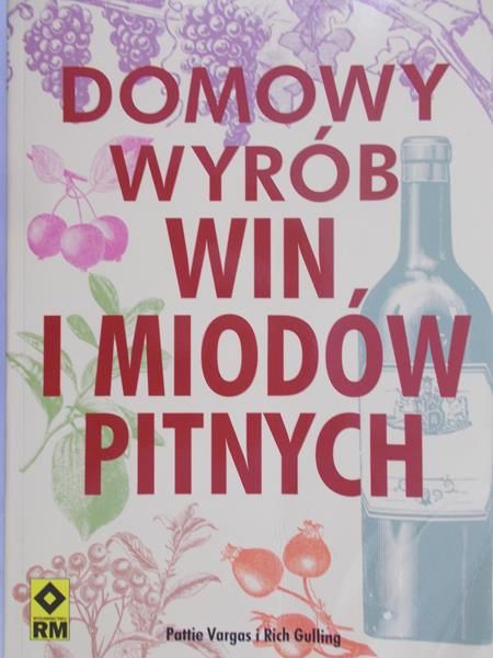 Gulling Rich - Domowy wyrób win i miodów pitnych