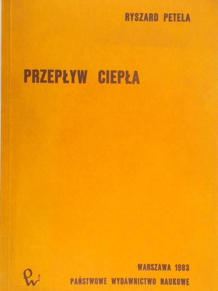 Petela Ryszard - Przepływ ciepła