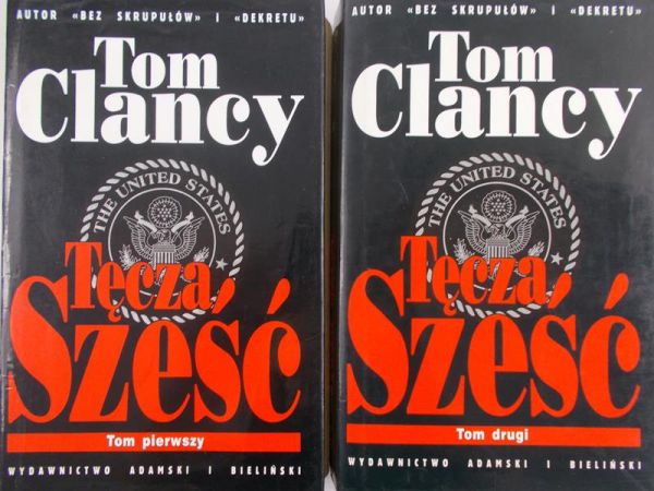 Clancy Tom -  Tęcza Sześć, Tom I-II