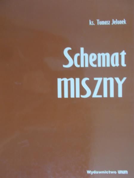 Jelonek Tomasz - Schemat Miszny
