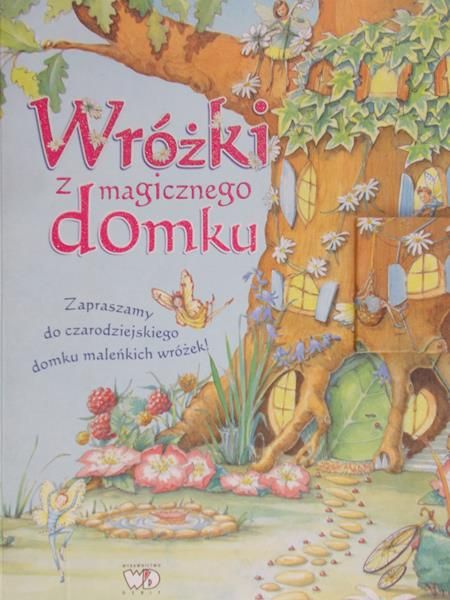 Wróżki z magicznego domku