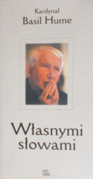 Hume Basil - Własnymi słowami