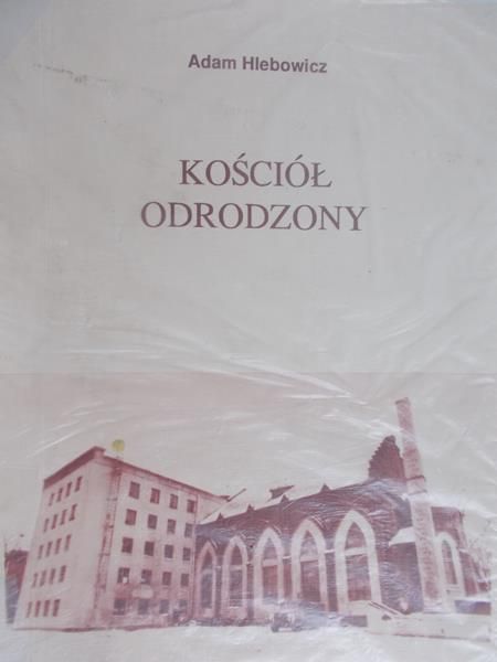 Hlebowicz Adam - Kościół odrodzony