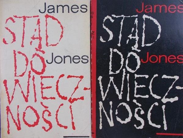 Jones James - Stąd do wieczności, tom I-II