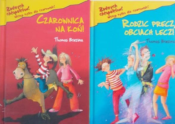 Brezina Thomas - Rodzic precz obciach lecz!/ Czarownica na koń