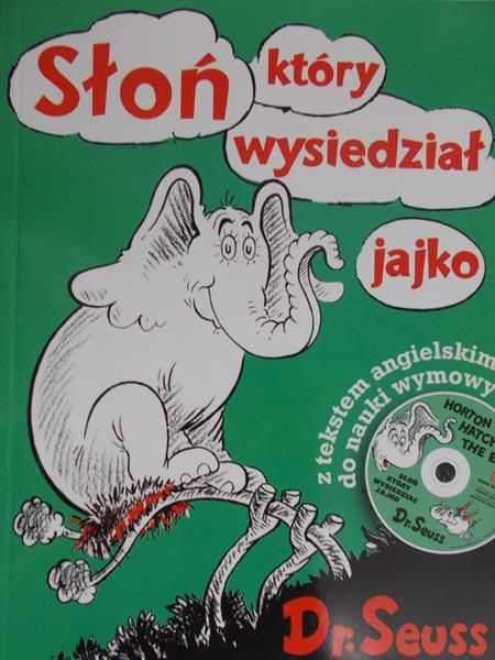 Geisel Seuss Theodor - Słoń, który wysiedział jajko
