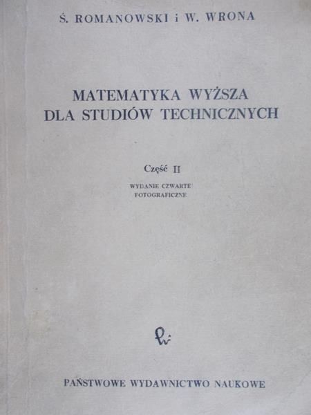 Romanowski Ś. - Matematyka wyższa dla studiów technicznych, cz. 2