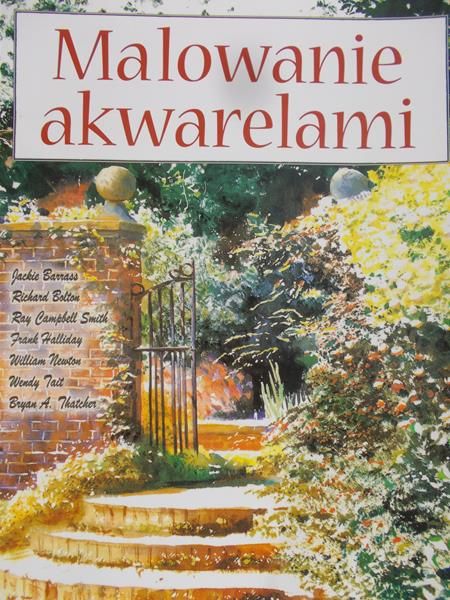 Sujka Andrzej (red.) - Malowanie akwarelemi