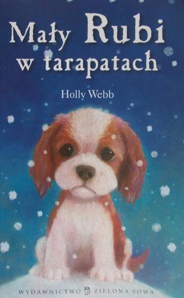 Webb Holly - Mały Rubi w tarapatach