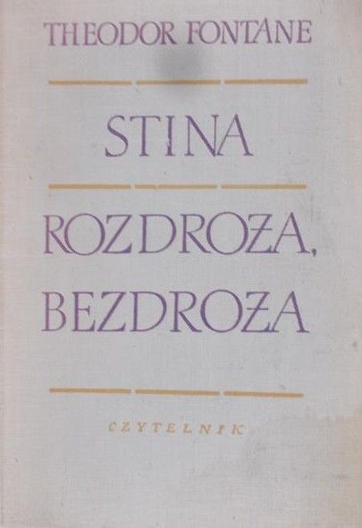 Fontane Theodor  - Stina rozdroża, bezdroża