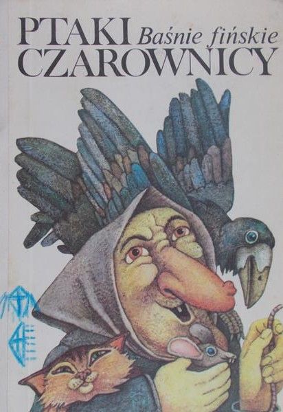 Wawrzyniak Romuald (oprac.) - Ptaki czarownicy: baśnie fińskie