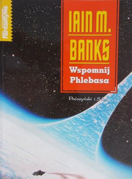 Banks Iain M. - Wspomnij Phlebasa