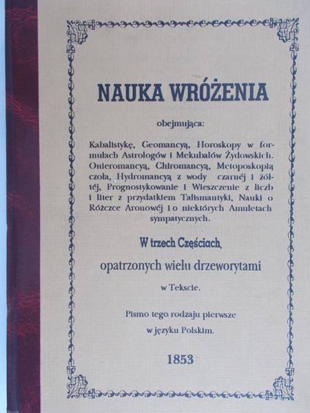 Nauka wróżenia, Reprint z 1853 r.