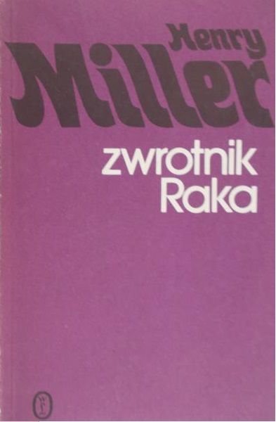Miller Henry - Zwrotnik Raka