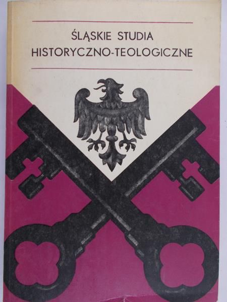 Rak Romuald (red.) - Śląskie Studia Historyczno - Teologiczne, tom XIII