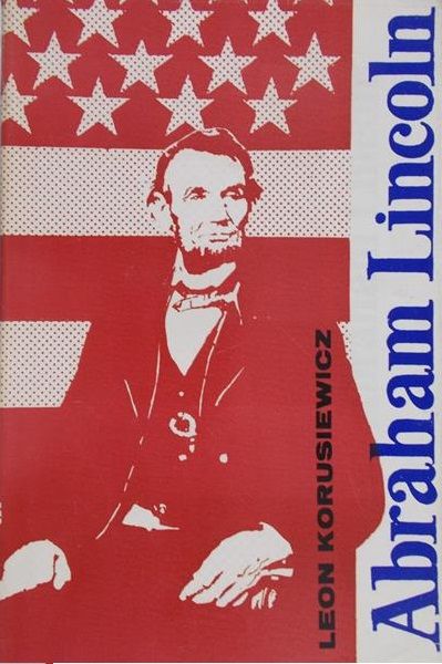 Korusiewicz Leon - Abraham Lincoln