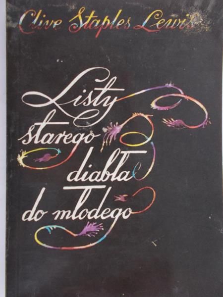 Staples Lewis Clive  - Listy starego diabła do młodego