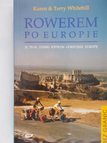 Whitehill Karen & Terry - Rowerem po Europie