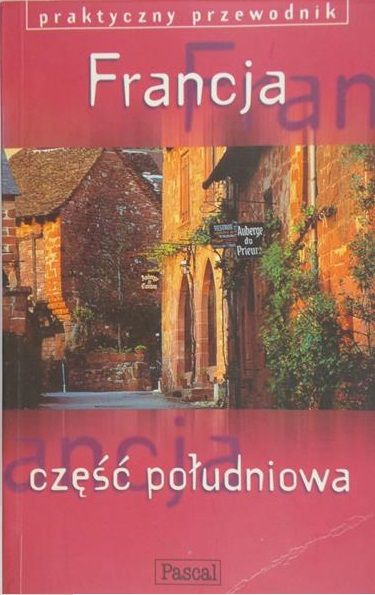 Fallon Steve - Francja część południowa