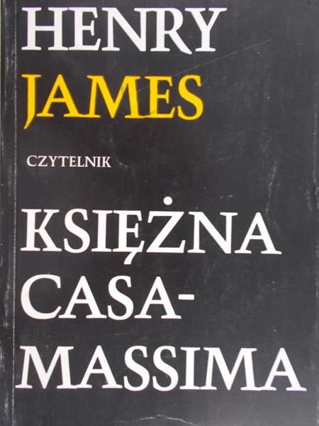 James Henry -  Księżna Casamassima