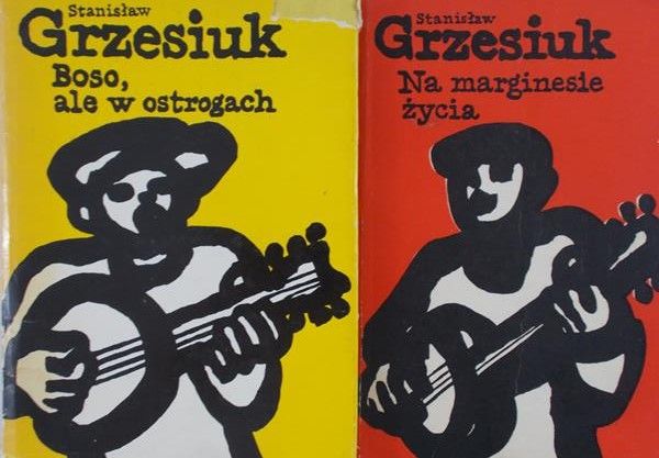 Grzesiuk Stanisław - Boso, ale w ostrogach / Na marginesie życia