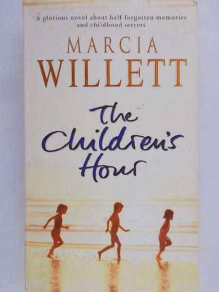 Willett Marcia - The Children's Hour