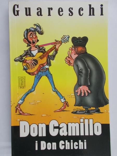 Guareschi Giovannino - Don Camillo i Don Chichi