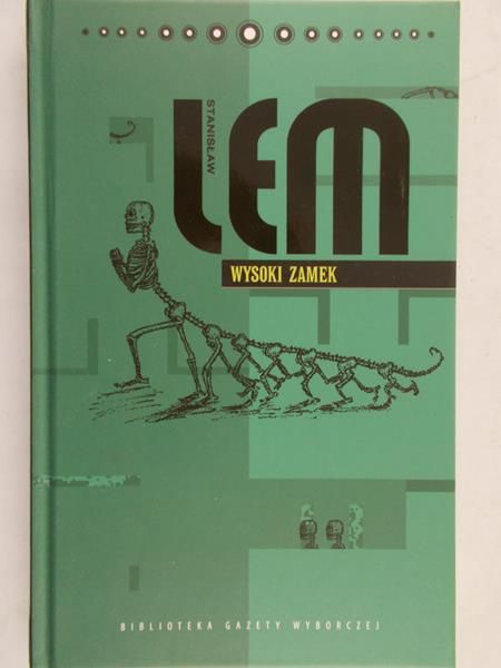 Lem Stanisław - Wysoki zamek