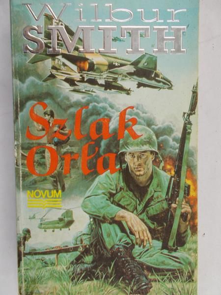 Smith Wilbur - Szlak Orła