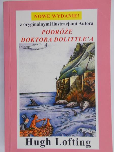 Lofting Hugh - Podróże doktora Dolittle