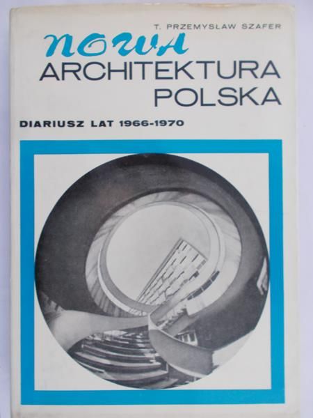 Szafer Przemysław T. - Nowa architektura polska
