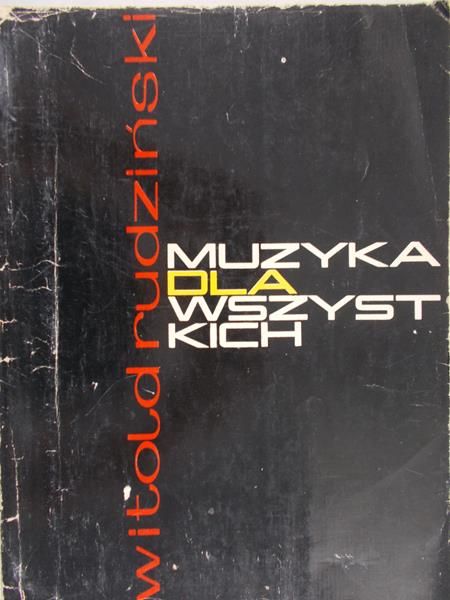 Rudziński Witold - Muzyka dla wszystkich