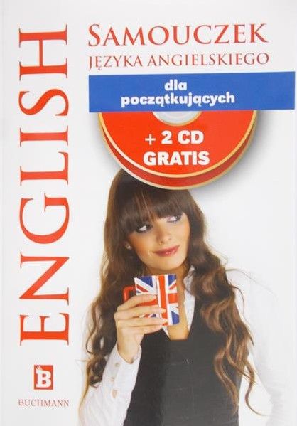 Olszewska Dorota - Samouczek języka angielskiego dla początkujących + 2 CD