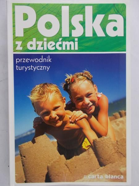 Zalewski Paweł - Polska z dziećmi