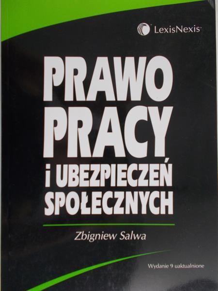 Salwa Zbigniew - Prawo pracy i ubezpieczeń społecznych