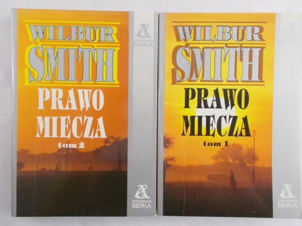 Smith Wilbur - Prawo miecza, tom I-II