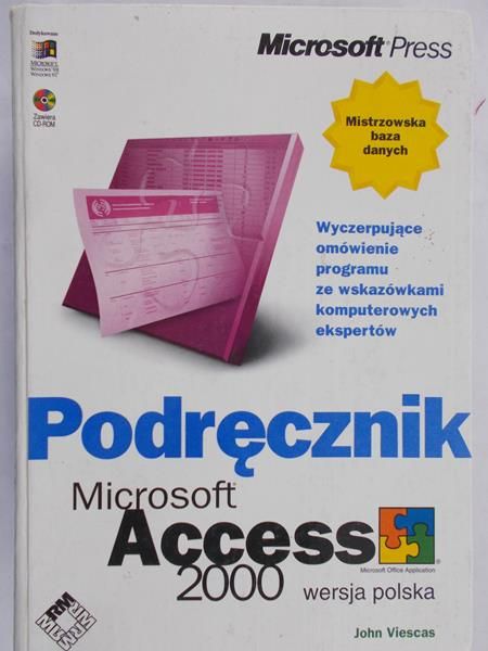 Viescas John - Podręcznik Microsoft Access 2000