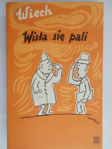 Wiech - Wisła się pali