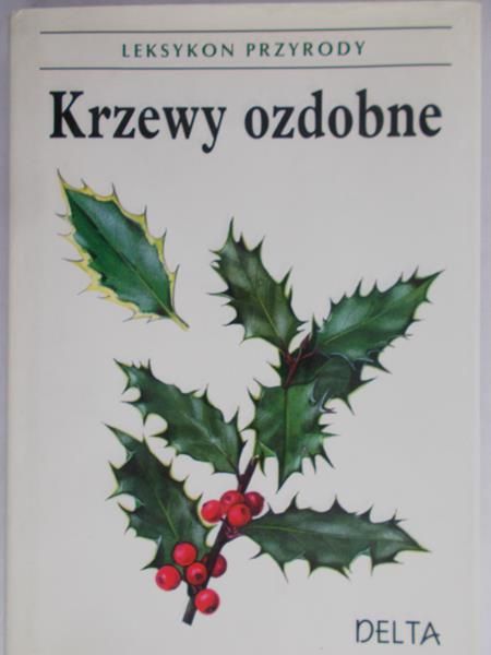 Tykac Jan - Krzewy ozdobne