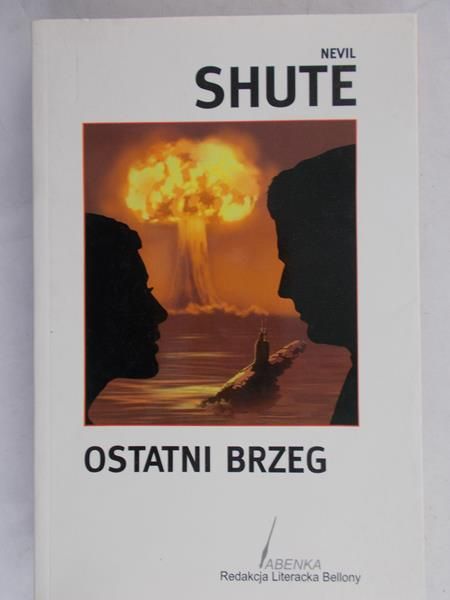 Shute Nevil - Ostatni brzeg