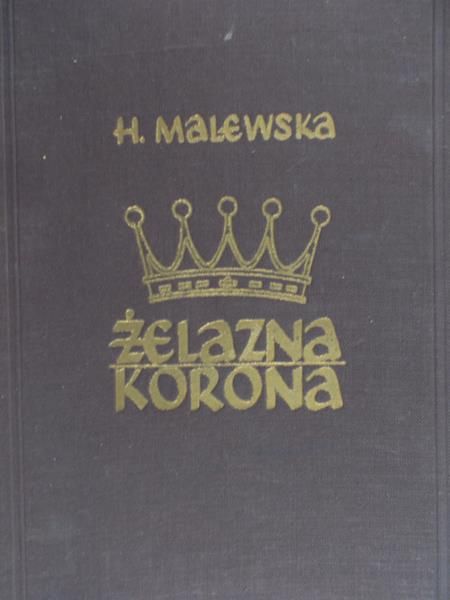 Malewska H. - Żelazna Korona