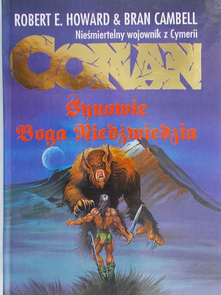 Howard Robert E. - Conan synowie Boga niedźwiedzia