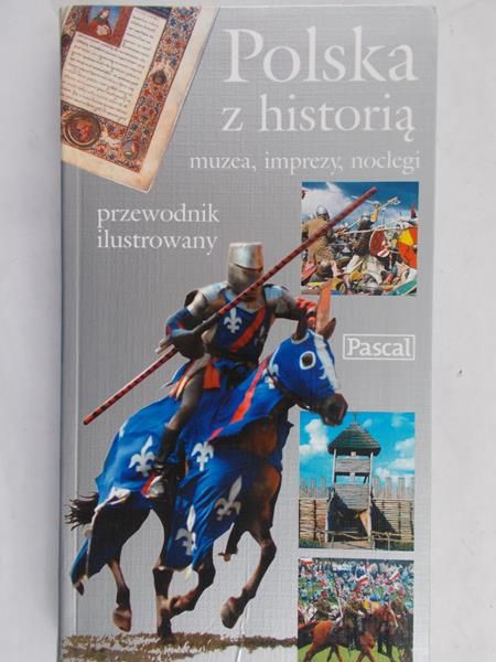 Kuryłło Grażyna - Podróże z historią. Przewodnik ilustrowany